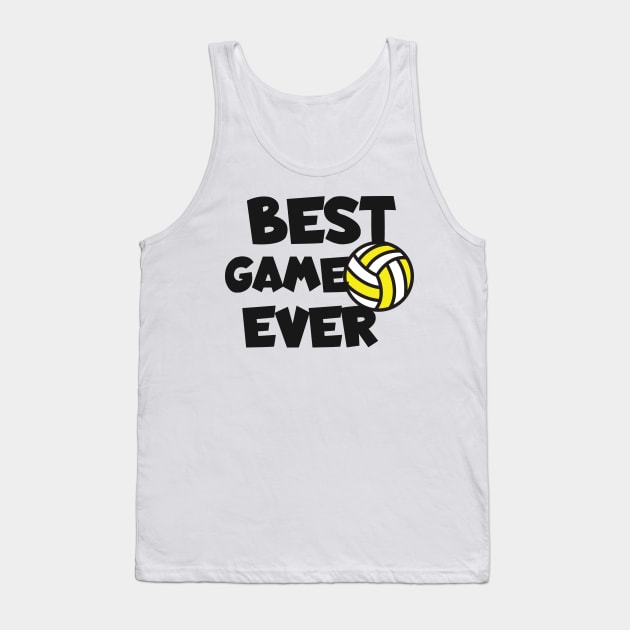 Volleyball best game ever Tank Top by maxcode